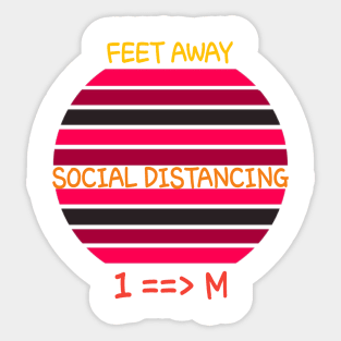 Feet Away Social distancing 1M Sticker